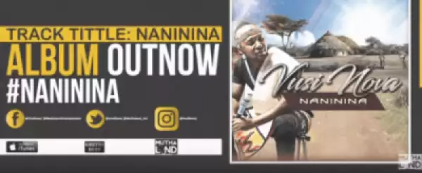 Vusi Nova - Naninina